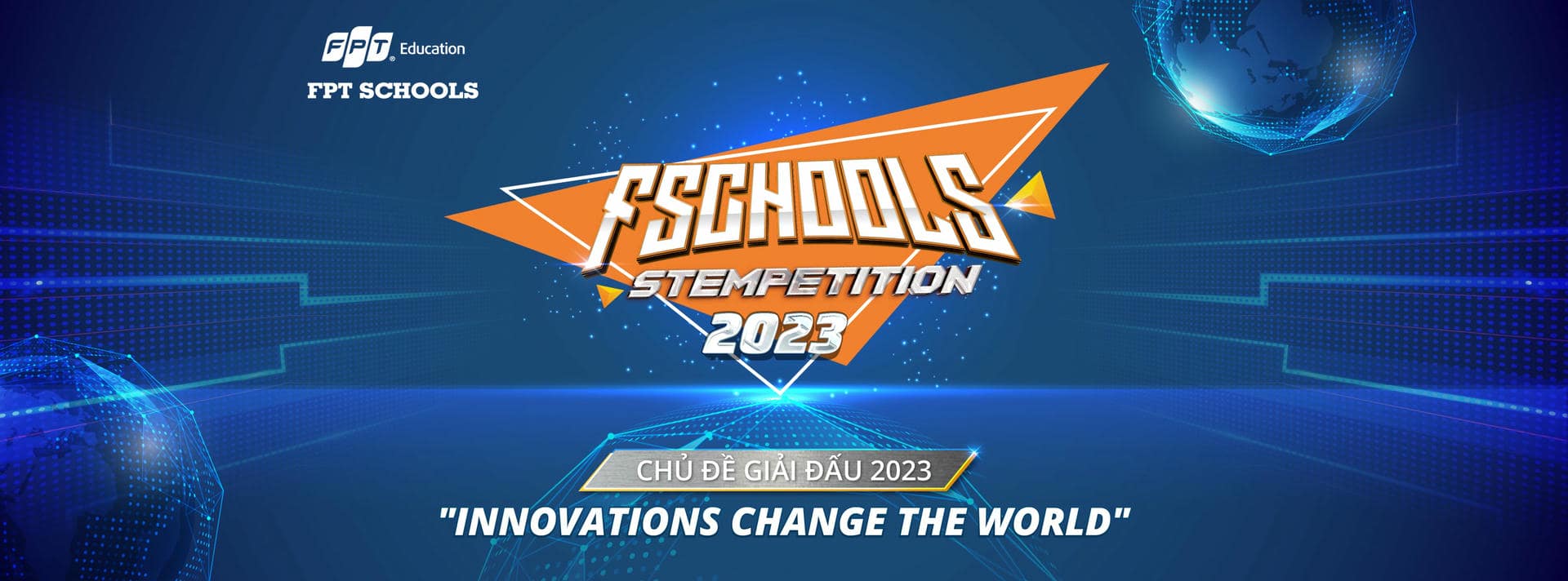 FPT SCHOOLS PHÁT ĐỘNG CUỘC THI FSCHOOLS STEMPETITION 2023 | FPT Schools