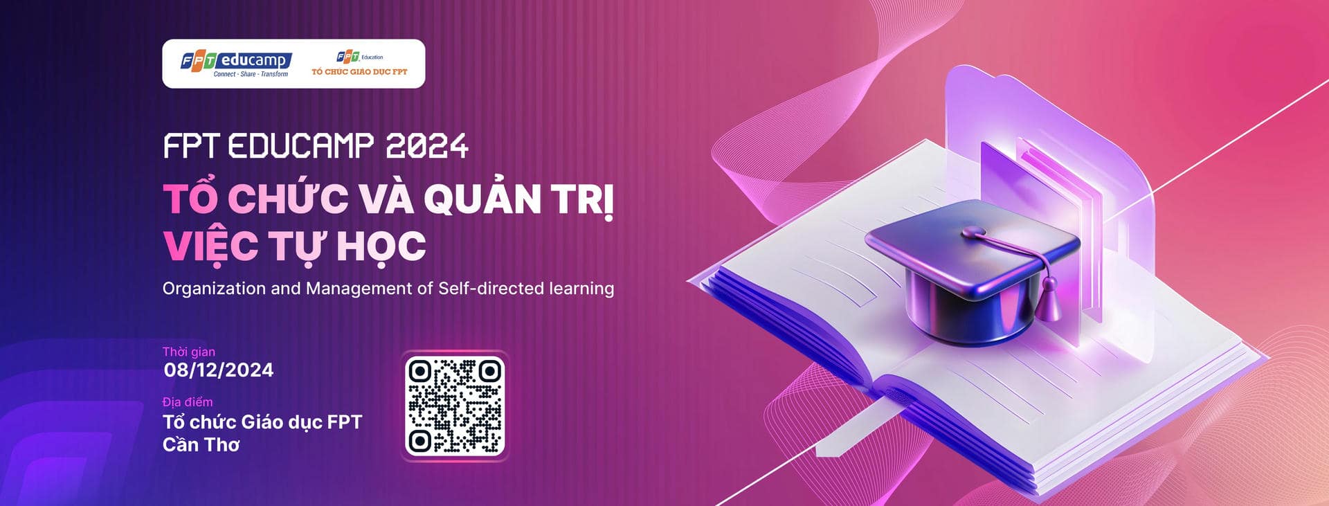 FPT Educamp 2024 khởi động với chủ đề “Tổ chức và Quản trị việc tự học” | FPT Schools