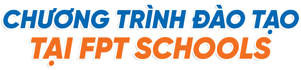 FPT Schools Tuyển Sinh | FPT Schools
