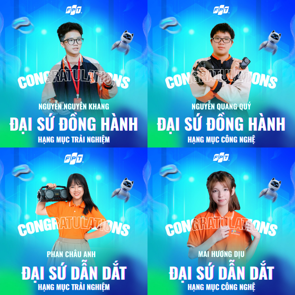 CHÚC MỪNG 10 GƯƠNG MẶT XUẤT SẮC TRỞ THÀNH ĐẠI SỨ FPT SCHOOLS 2025 