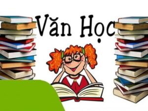 Các dạng bài thi trung học phổ thông môn Ngữ văn