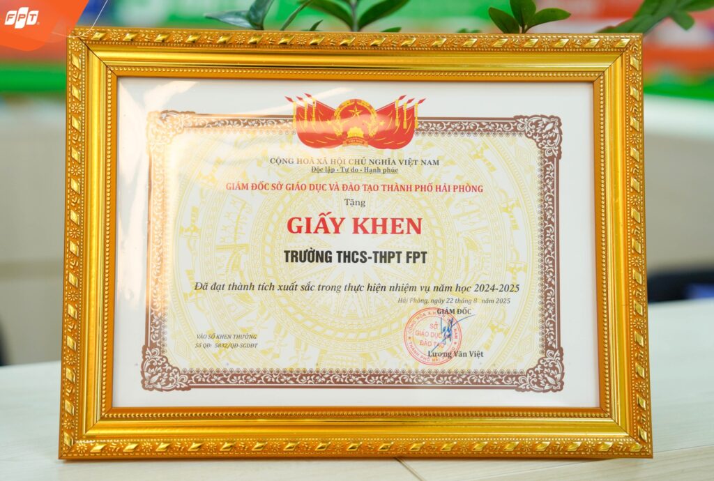 Trường THCS và THPT FPT Hải Phòng được Sở GD&ĐT Hải Phòng khen thưởng tập thể xuất sắc, đạt danh hiệu “Lao động tiên tiến” năm học 2024–2025 - FPT Education Trường THCS và THPT FPT Hải Phòng được Sở GD&ĐT Hải Phòng khen thưởng tập thể xuất sắc, đạt danh hiệu “Lao động tiên tiến” năm học 2024–2025
