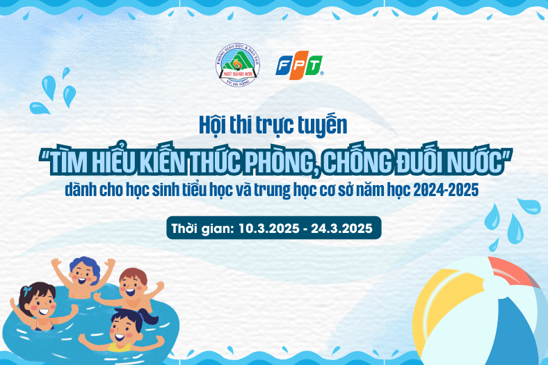 Hội thi trực tuyến về “Tìm hiểu kiến thức phòng, chống đuối nước” năm học 2024-2025 | FPT Schools