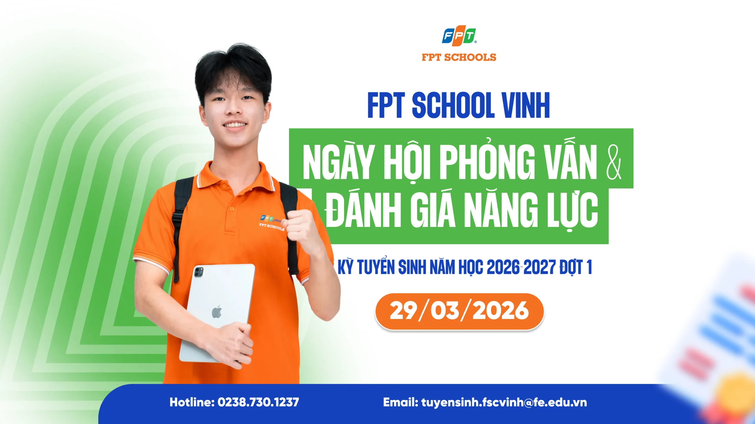 FPT SCHOOL VINH TỔ CHỨC NGÀY HỘI PHỎNG VẤN & ĐÁNH GIÁ NĂNG LỰC ĐẦU VÀO ĐỢT 1 (NĂM HỌC 2026 - 2027) | FPT Schools
