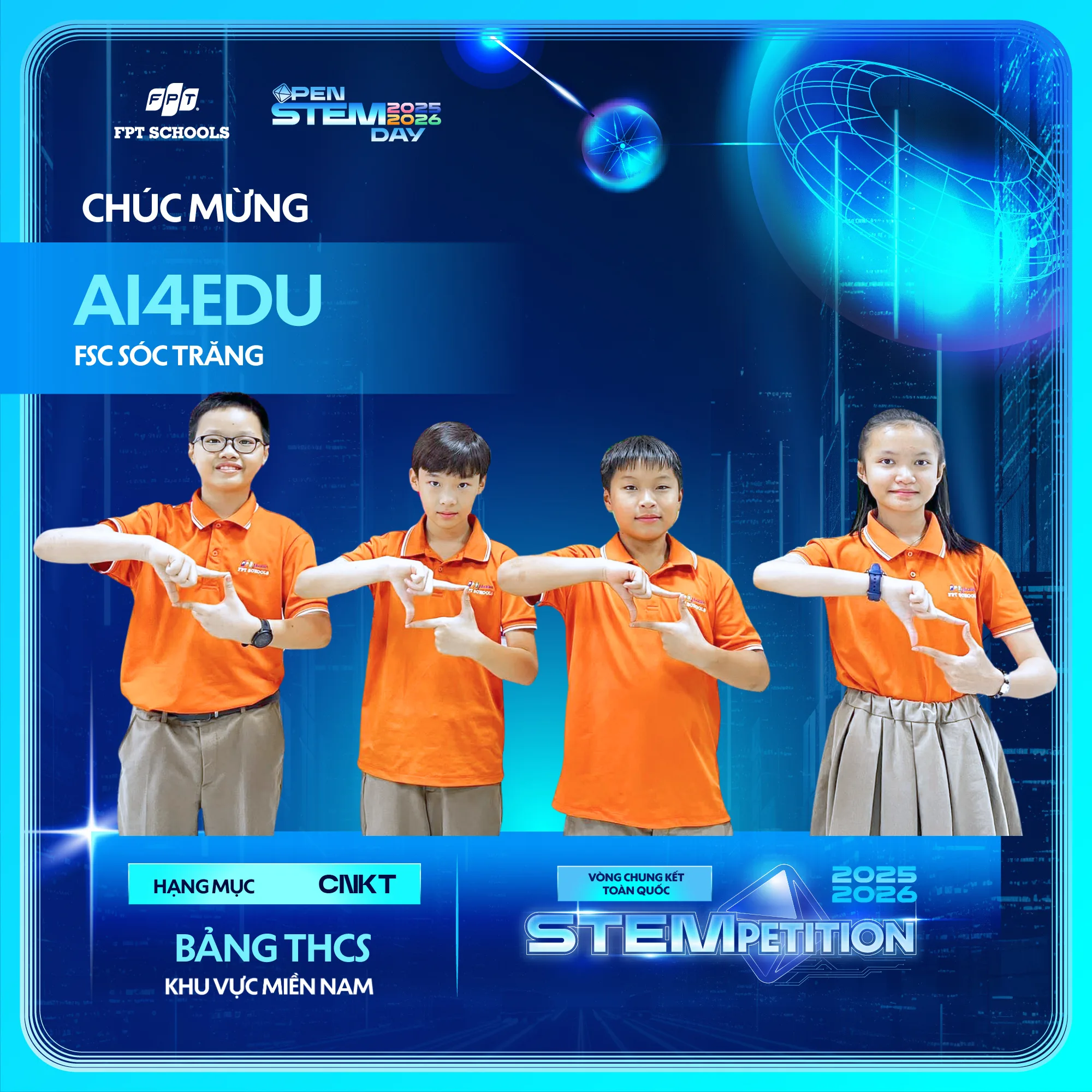 Chúc mừng các đội thi miền Nam xuất sắc bước vào Chung kết toàn quốc STEMPETITION 2025–2026 | FPT Schools