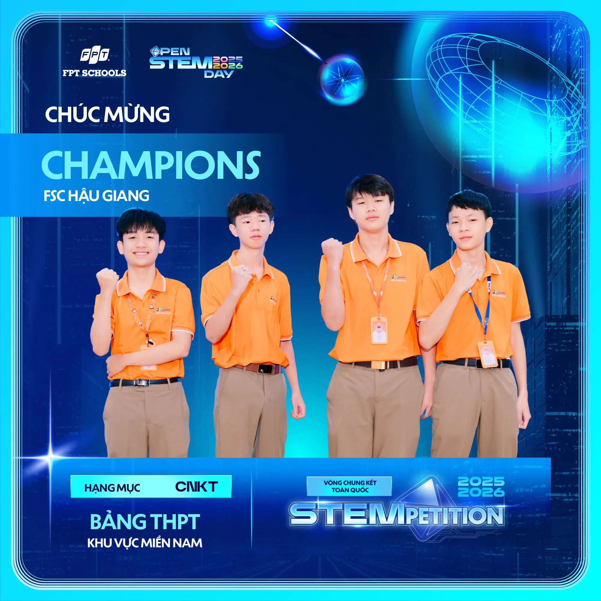 Chúc mừng các đội thi miền Nam xuất sắc bước vào Chung kết toàn quốc STEMPETITION 2025–2026 | FPT Schools