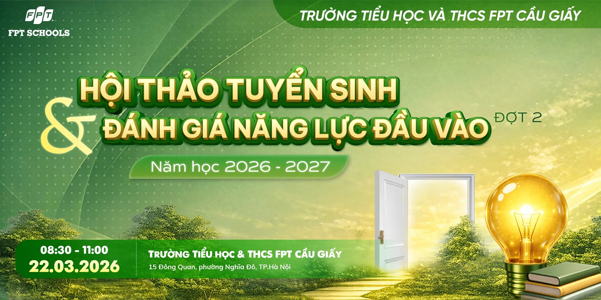 Sắp diễn ra Hội thảo "RIGHT WAY: Tự học vững vàng - Tương lai rộng mở" tại FPT Schools Cầu Giấy | FPT Schools