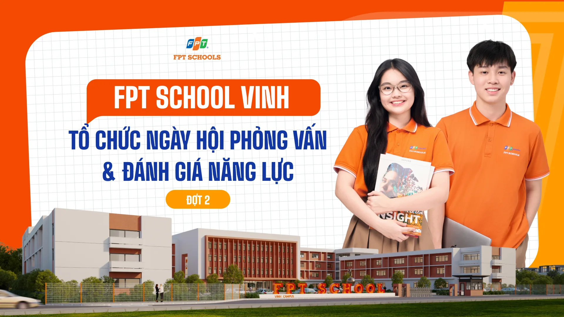 FPT School Vinh tổ chức Ngày hội Phỏng vấn & Đánh giá năng lực đợt 2 | FPT Schools