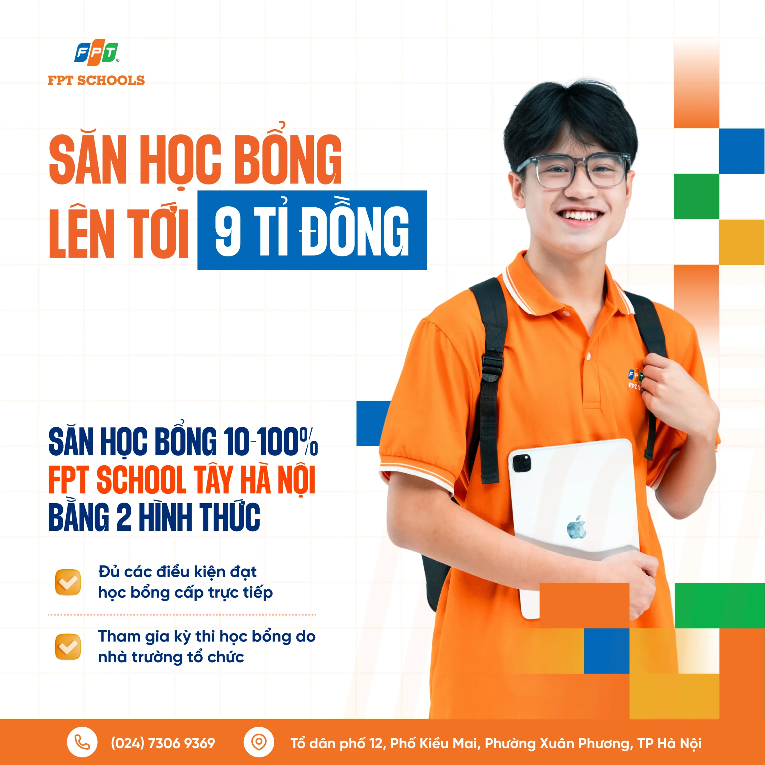 Quy định học bổng và chế độ ưu đãi học phí đối với học sinh Trường THPT FPT Tây Hà Nội năm học 2026 – 2027 | FPT Schools