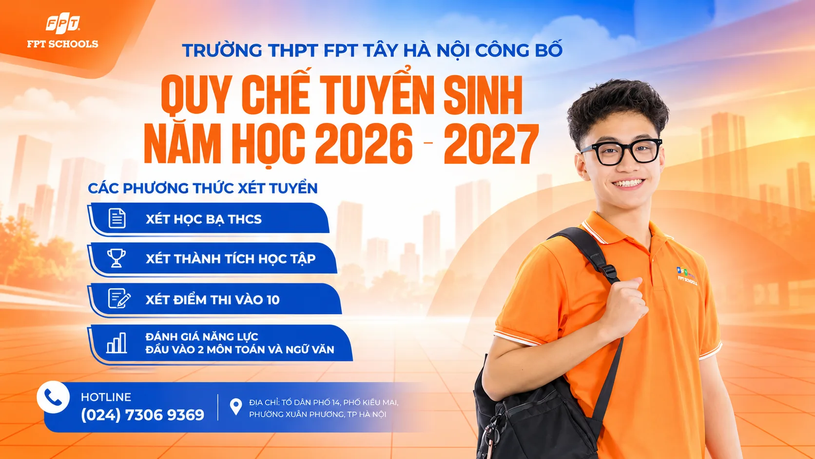 QUY CHẾ TUYỂN SINH NĂM HỌC 2026 - 2027 TRƯỜNG THPT FPT TÂY HÀ NỘI | FPT Schools