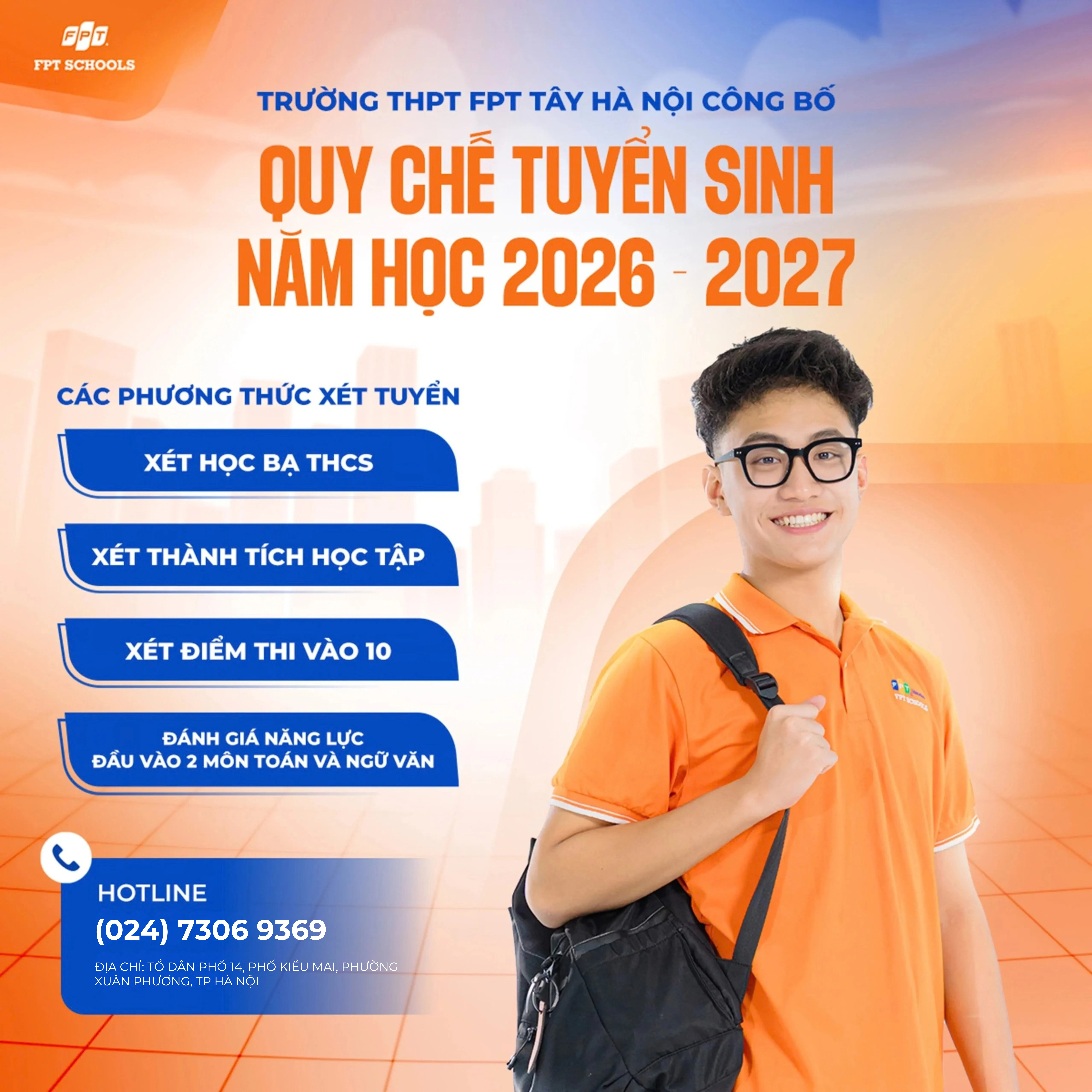 QUY CHẾ TUYỂN SINH NĂM HỌC 2026 - 2027 TRƯỜNG THPT FPT TÂY HÀ NỘI | FPT Schools