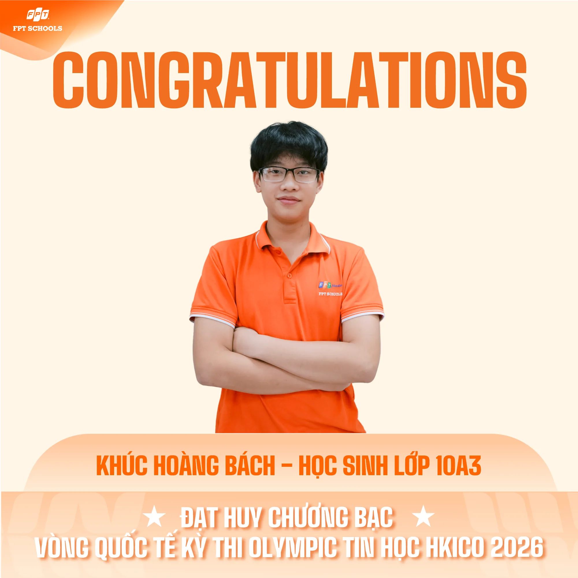 VINH DANH NHỮNG “TÀI NĂNG TRẺ” TẠI CHUNG KẾT KỲ THI OLYMPIC TIN HỌC QUỐC TẾ HKICO 2026. | FPT Schools