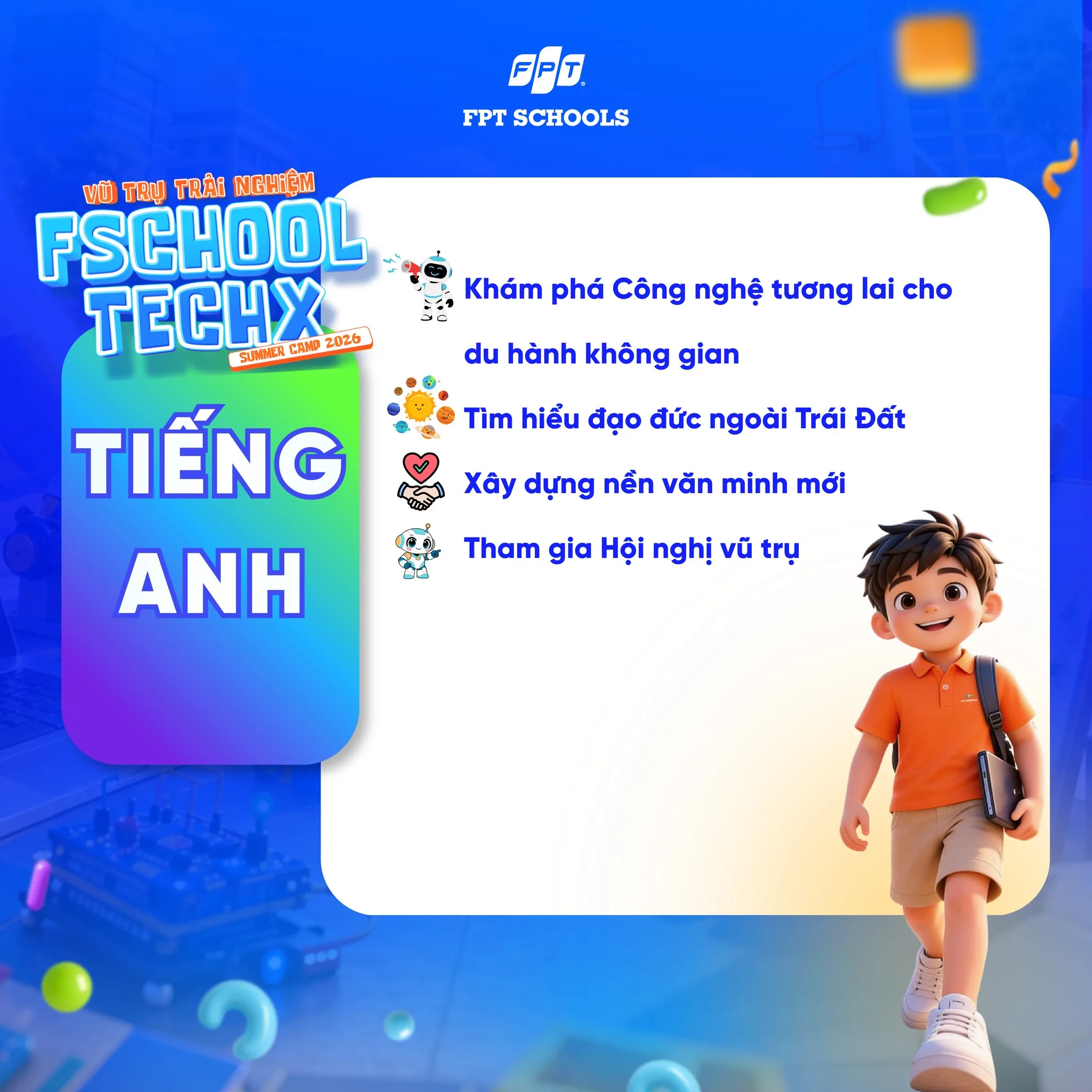 Có gì hot tại trại hè FSchool TechX Summer Camp 2026 - FPT Education Có gì hot tại trại hè FSchool TechX Summer Camp 2026 | FPT Schools