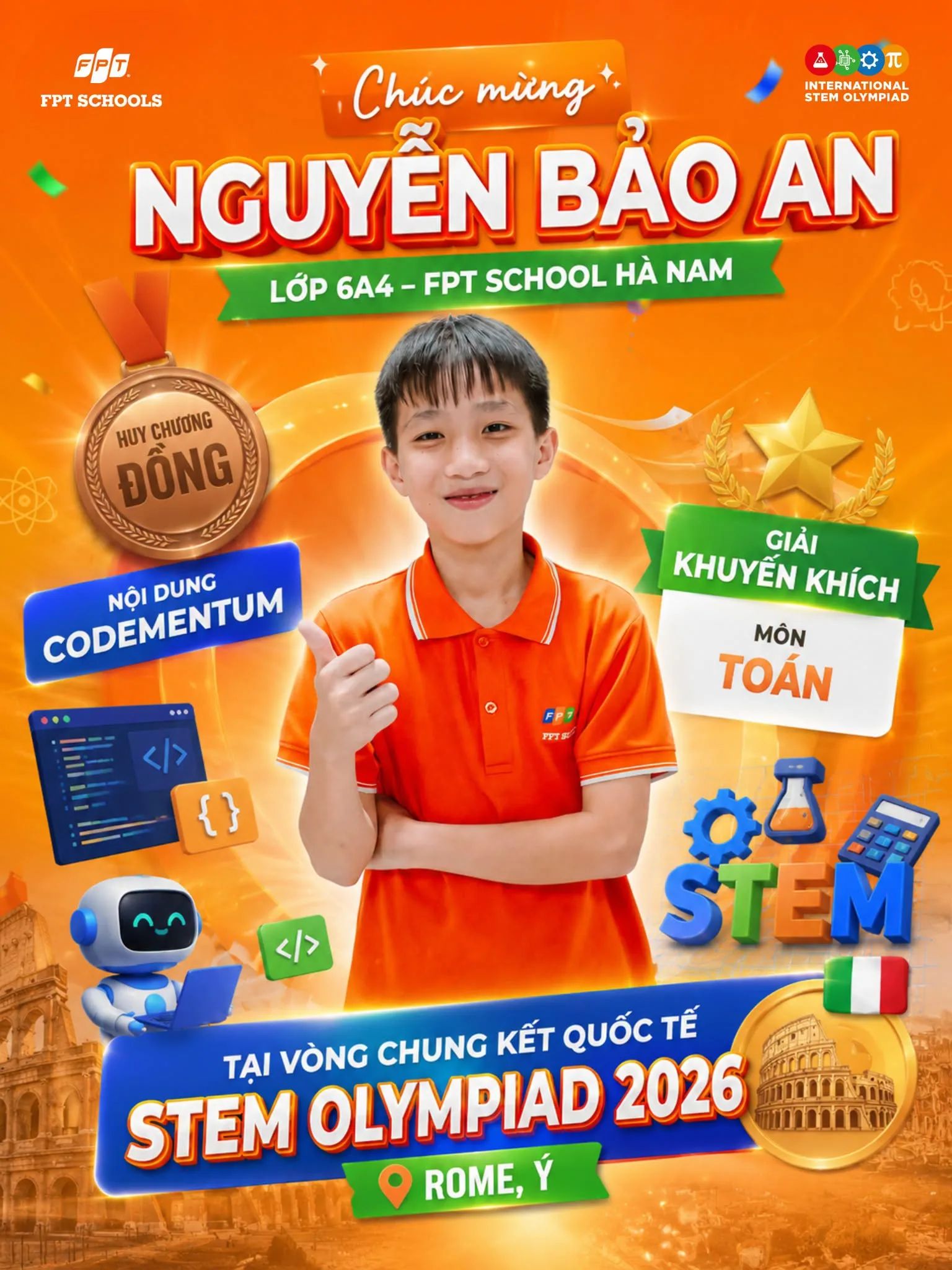 STEM Olympiad 2026: Học sinh FPT School Hà Nam giành 2 Huy chương Vàng, Top 2 thế giới tại vòng chung kết quốc tế trực tiếp tại Rome, Italia - FPT Education STEM Olympiad 2026: Học sinh FPT School Hà Nam giành 2 Huy chương Vàng, Top 2 thế giới tại vòng chung kết quốc tế trực tiếp tại Rome, Italia | FPT Schools