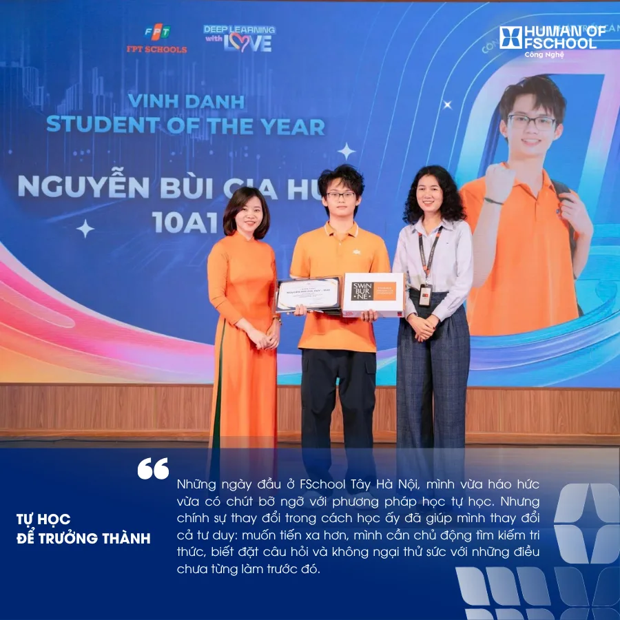 Nguyễn Bùi Gia Huy – Student of the year và hành trình dám thử sức để nhìn thấy một phiên bản khác của chính mình | FPT Schools