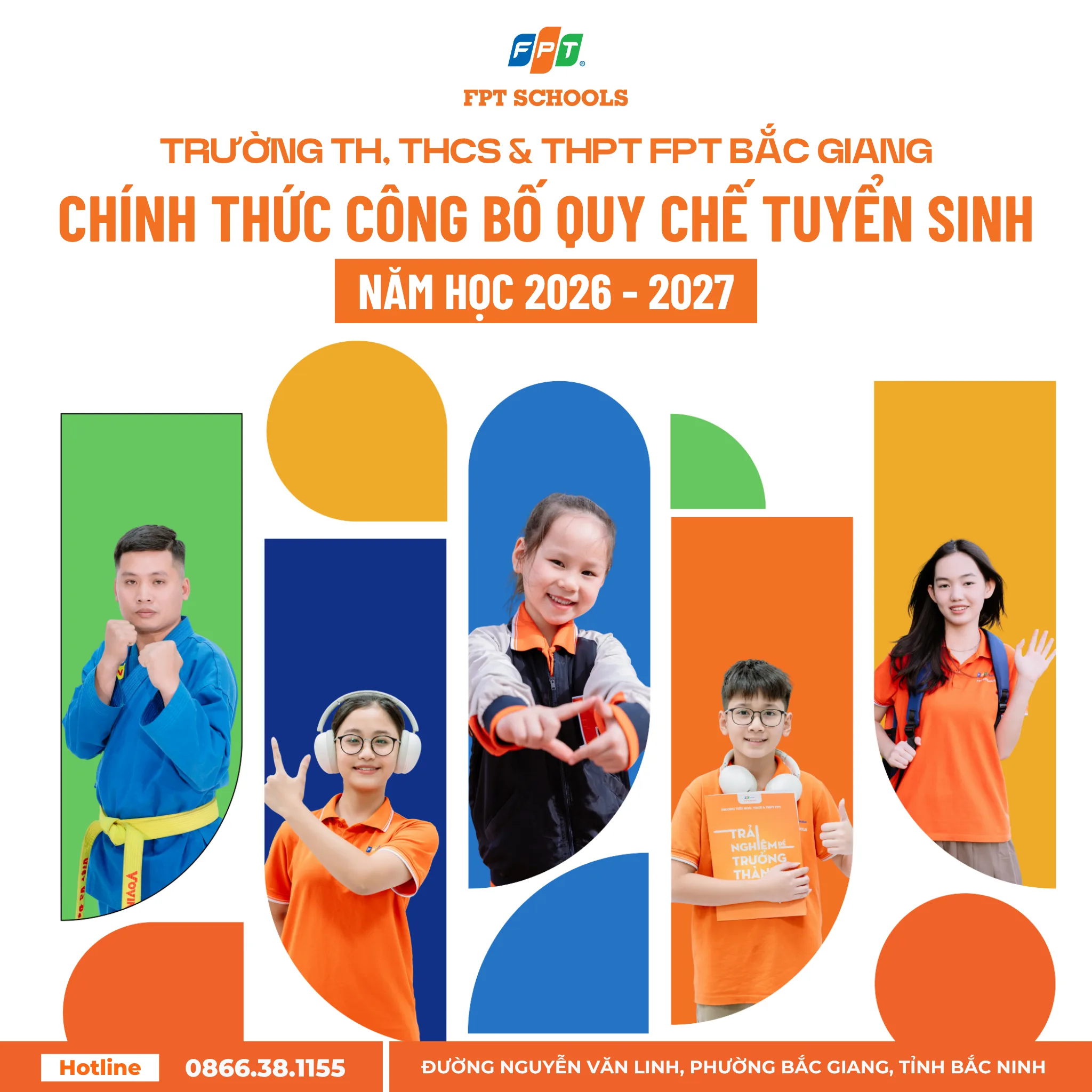 QUY CHẾ TUYỂN SINH NĂM HỌC 2026-2027, FPT SCHOOL BẮC GIANG | FPT Schools