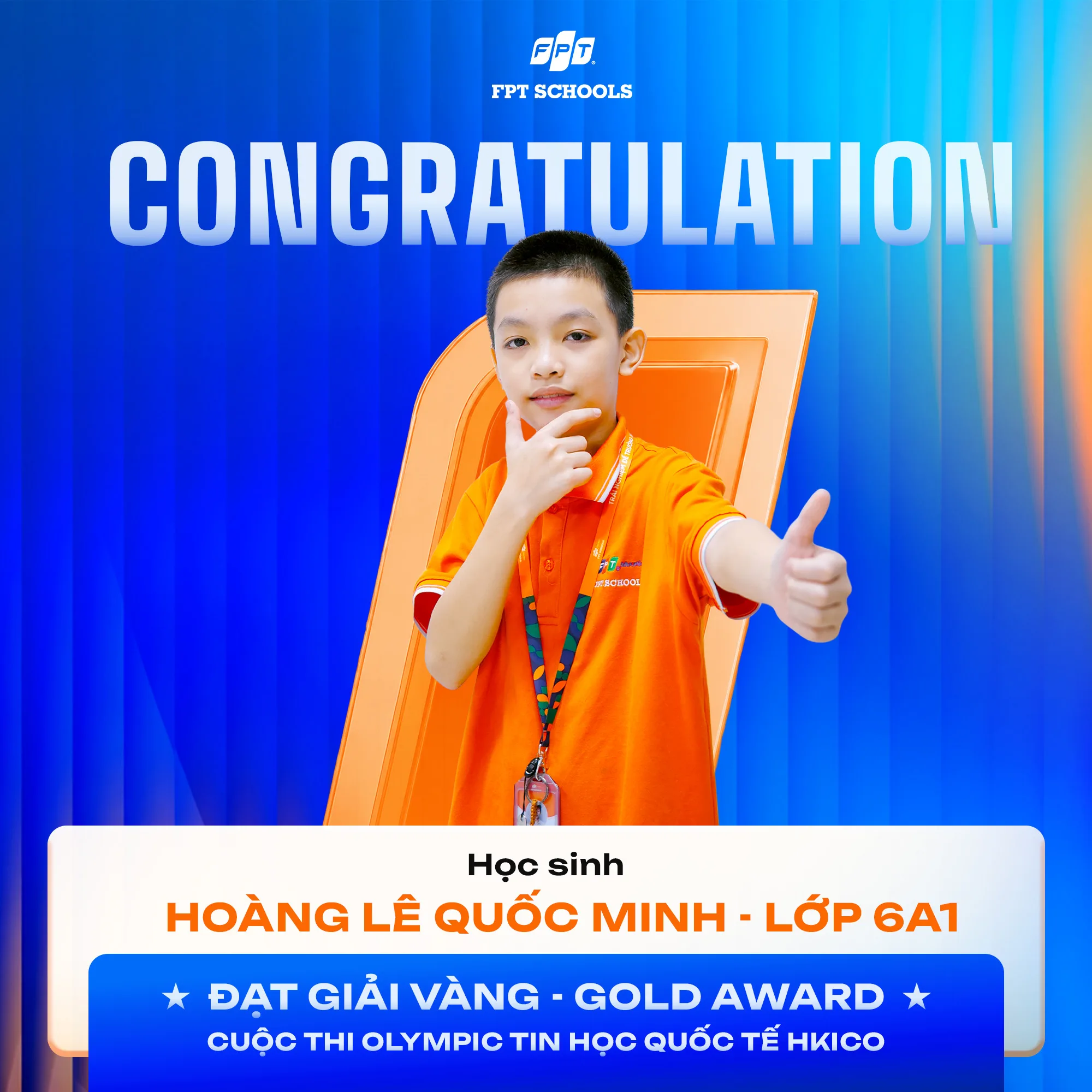 Học sinh FPT School Thanh Hóa giành 4 giải Vàng tại Olympic Tin học quốc tế HKICO - FPT Education Học sinh Hoàng Lê Quốc Minh Fschool Thanh Hoá đạt giải vàng quốc tế tại kỳ Olympic Tin học quốc tế HKICO