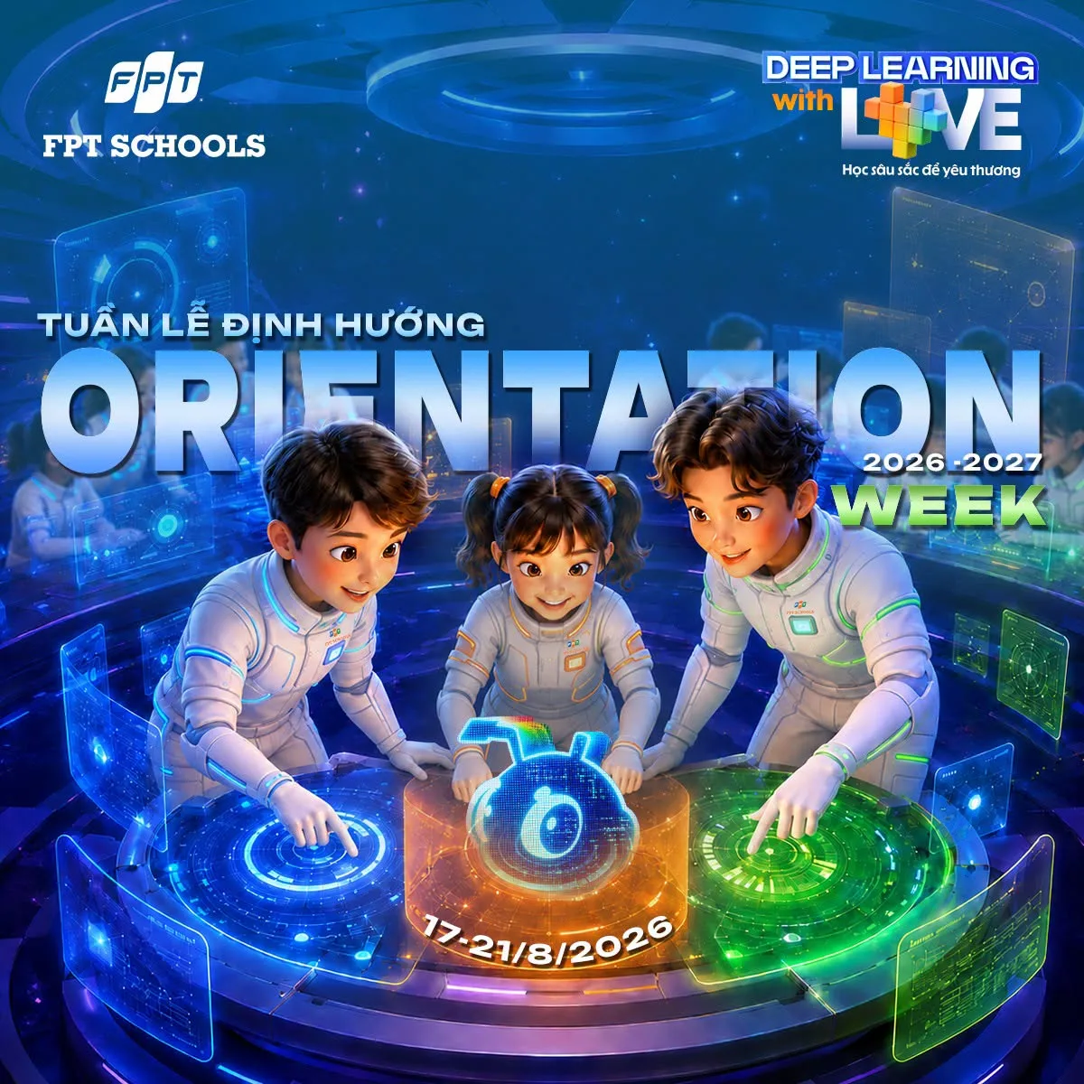 MISSION: LIFT OFF – TUẦN LỄ ĐỊNH HƯỚNG NĂM HỌC 2026–2027 DÀNH CHO HỌC SINH TIỂU HỌC FPT SCHOOL HUẾ