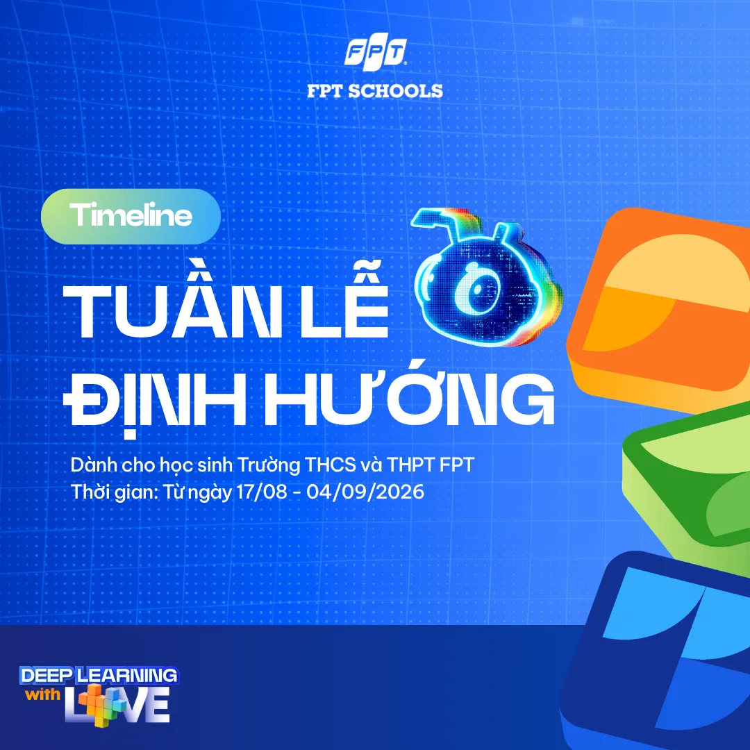 BỎ TÚI LỊCH SỰ KIỆN 2 TUẦN LỄ ĐỊNH HƯỚNG TẠI FPT SCHOOL HẢI PHÒNG | FPT Schools
