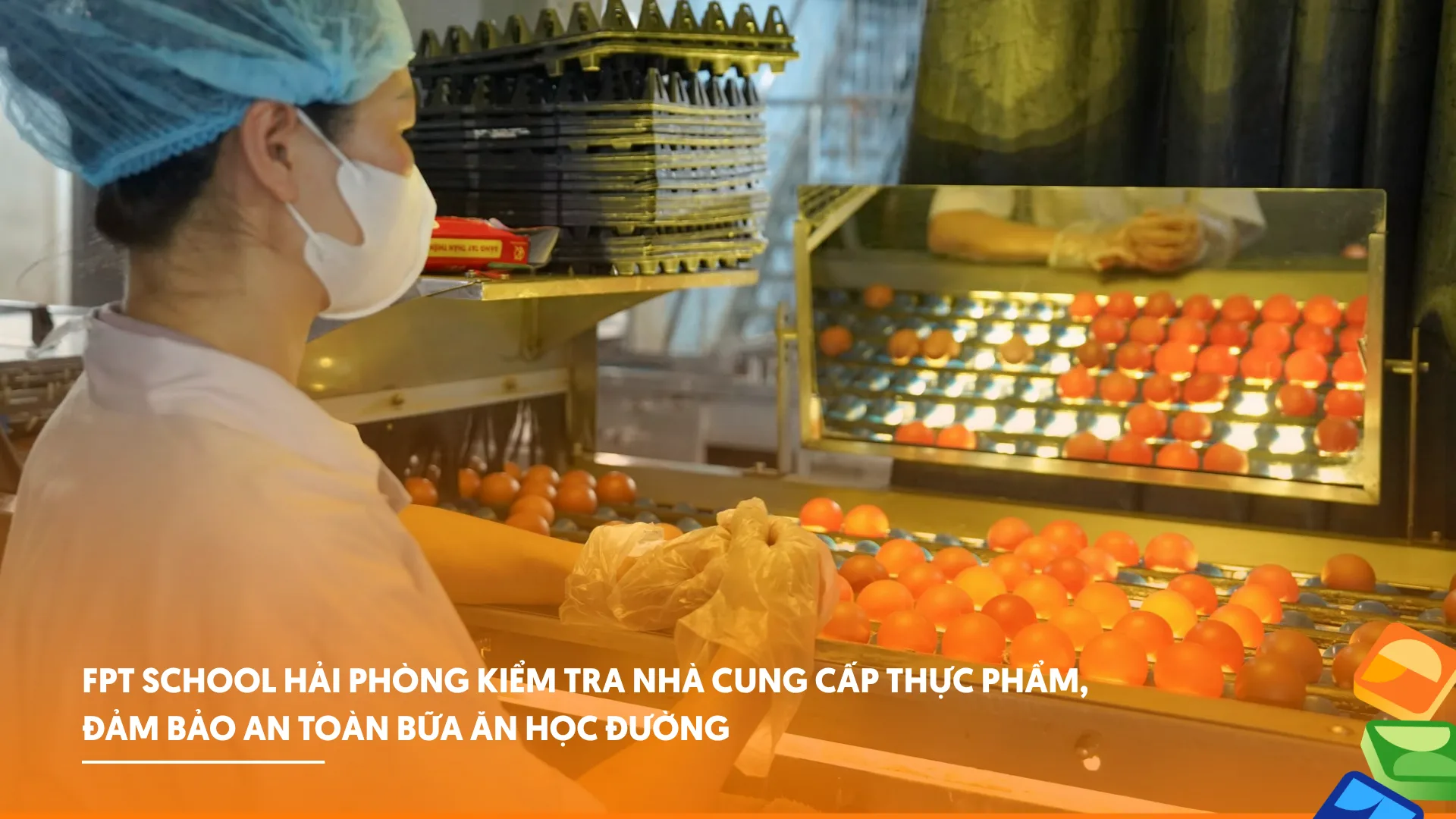 FPT School Hải Phòng kiểm tra an toàn vệ sinh thực phẩm