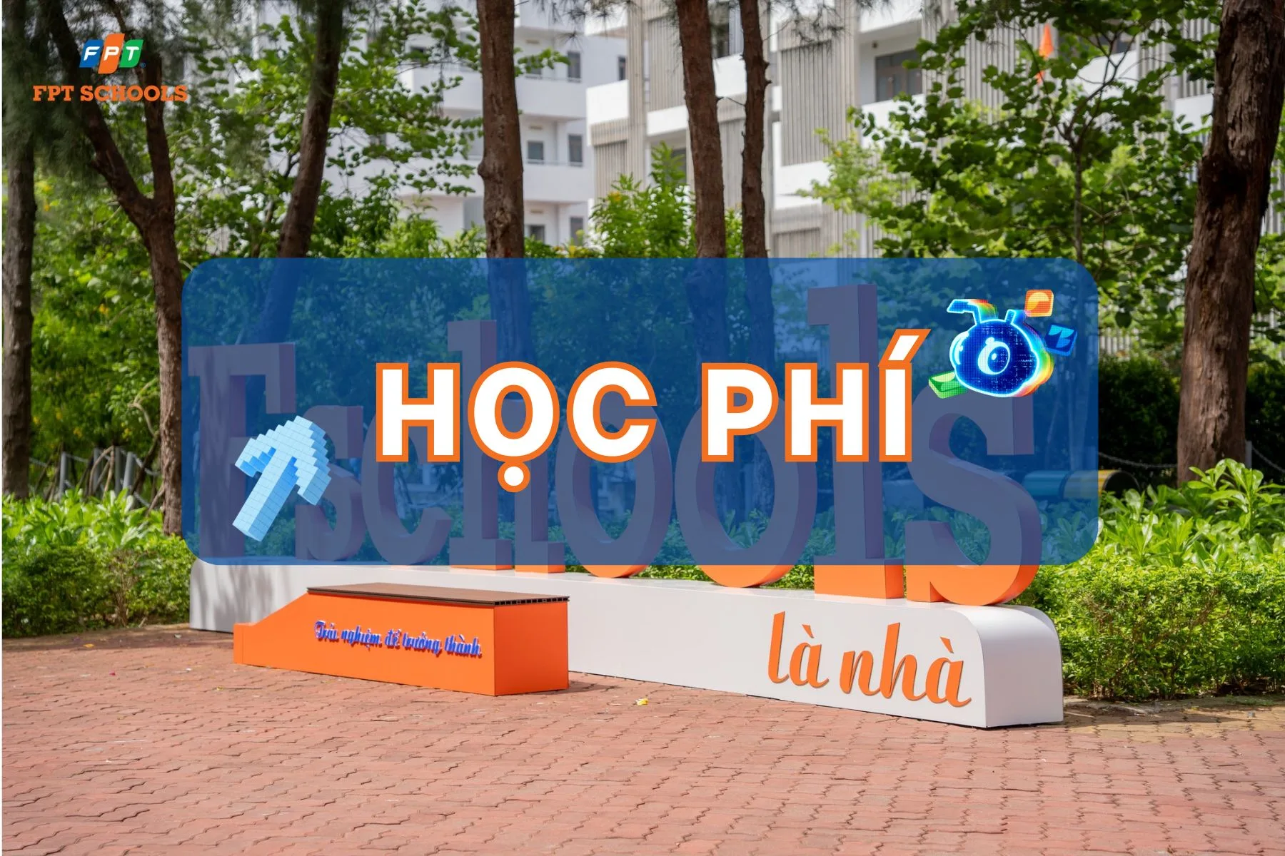 Học phí - THPT FPT Đà Nẵng | FPT Schools