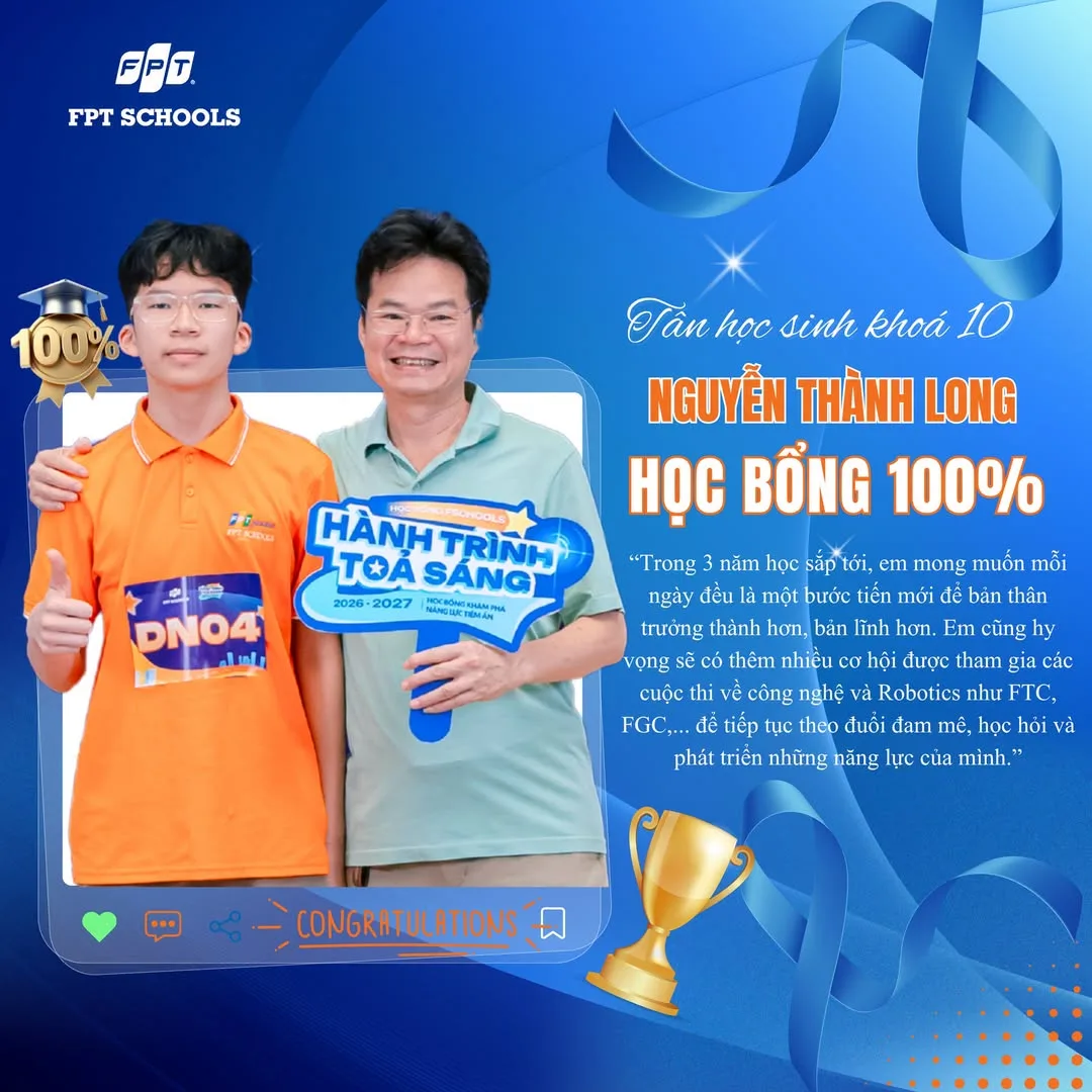 TỪ NIỀM ĐAM MÊ CÔNG NGHỆ ĐẾN DẤU ẤN GIẢI NHẤT TIN HỌC TRẺ TOÀN QUỐC 2026 CỦA NGUYỄN THÀNH LONG | FPT Schools