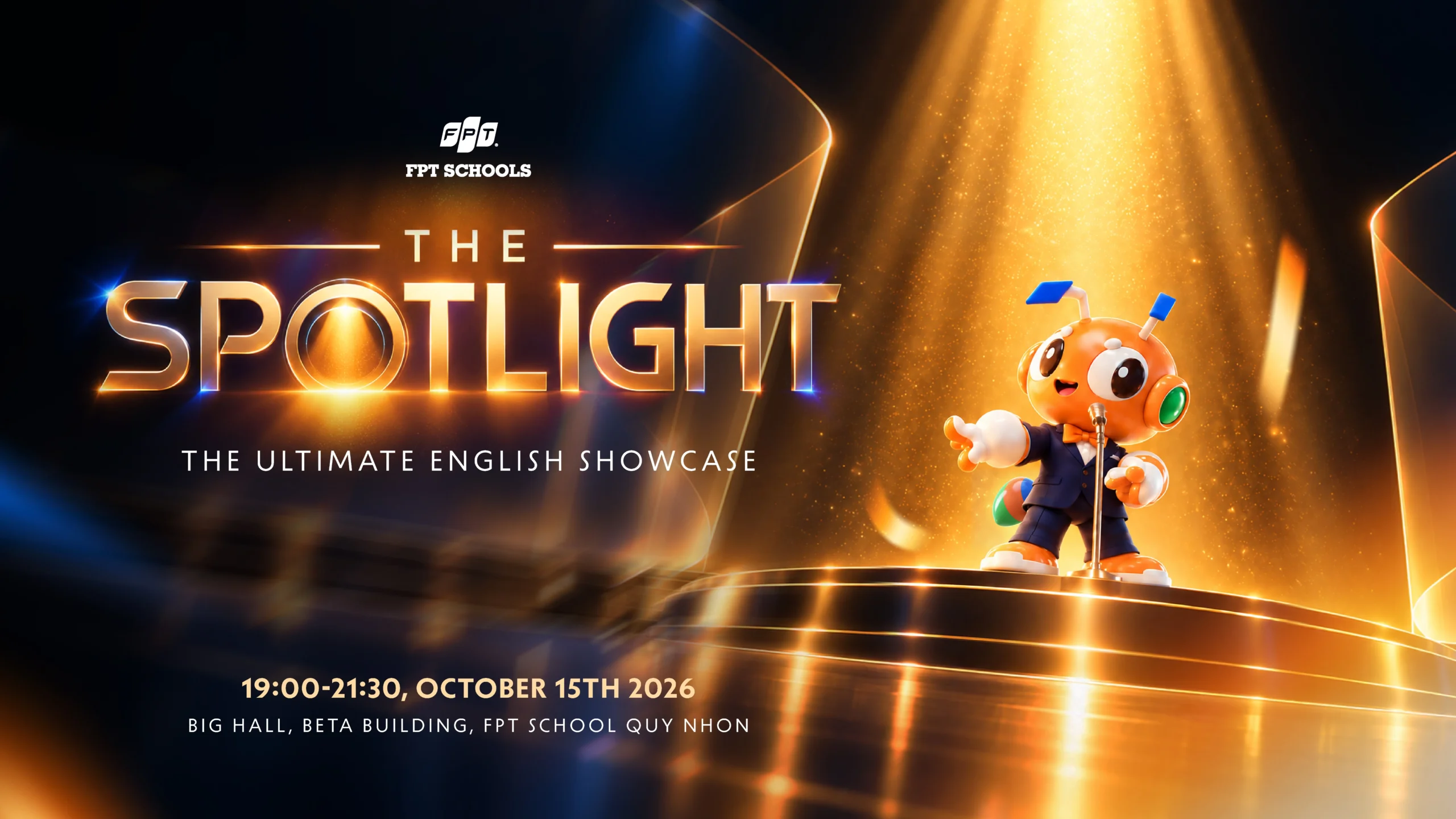 The Spotlight 2026 – Sân chơi tiếng Anh của FSchoolers Quy Nhơn - FPT Education The Spotlight 2026 tại Trường THPT FPT Quy Nhơn