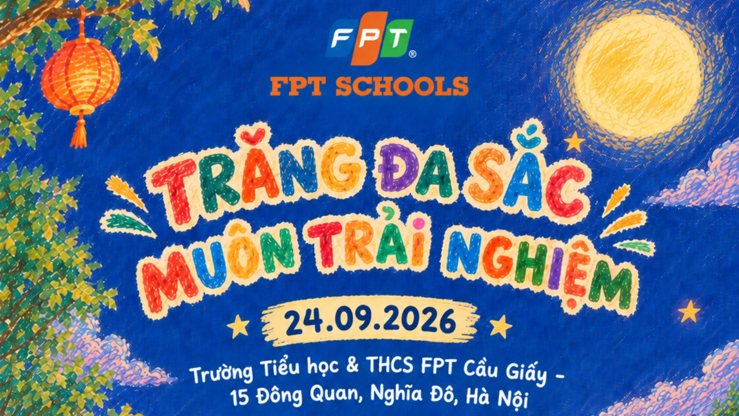 Trung thu tại FPT School Cầu Giấy: “Trăng đa sắc, muôn trải nghiệm” | FPT Schools