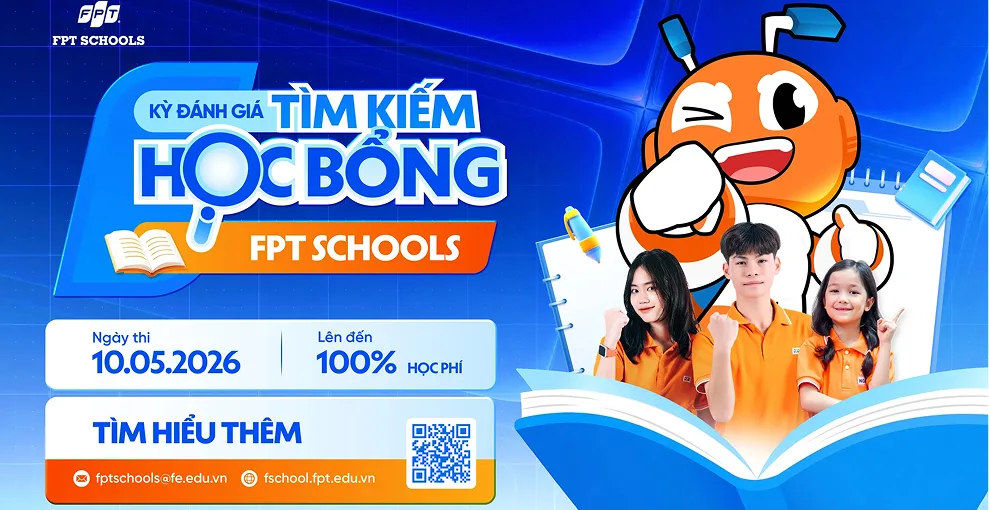 Học bổng new | FPT Schools