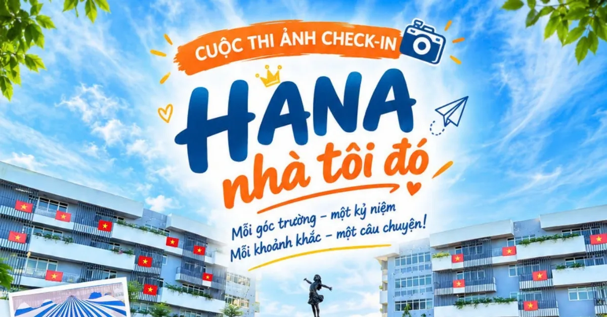 FPT School Hà Nam phát động cuộc thi ảnh check-in "HANA Nhà tôi đó!" | FPT Schools
