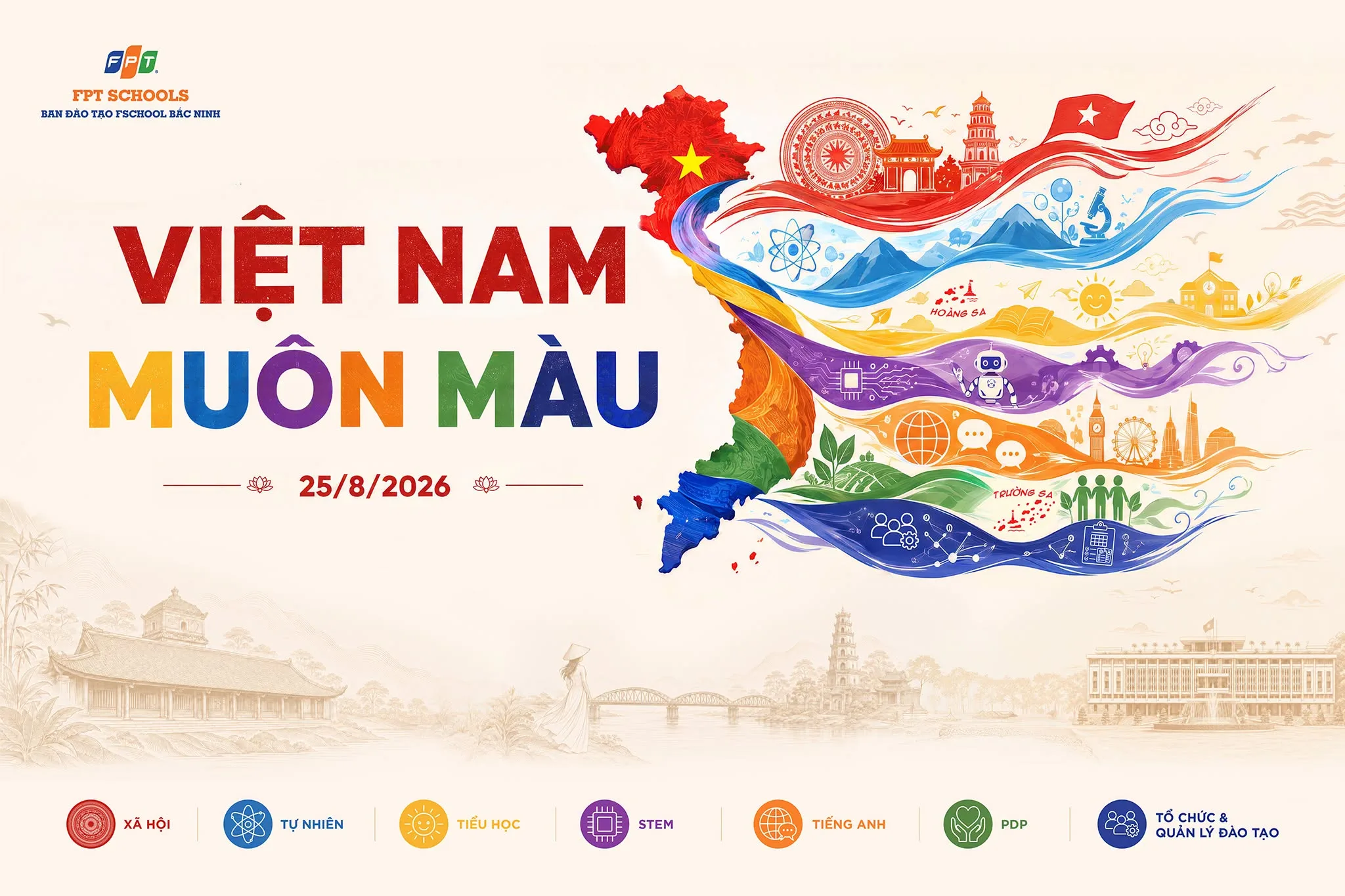 Việt Nam muôn màu – Hành trình khám phá Việt Nam qua nhiều lăng kính tri thức - FPT Education Việt Nam muôn màu