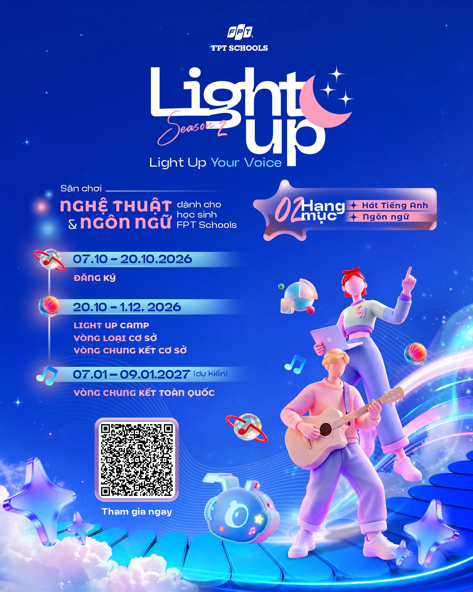 Light Up! 2026 – sân chơi nghệ thuật và ngôn ngữ quy mô toàn quốc dành cho học sinh từ lớp 1 đến lớp 12 trên toàn Hệ thống Phổ thông FPT (FPT Schools) – đã quay trở lại. 