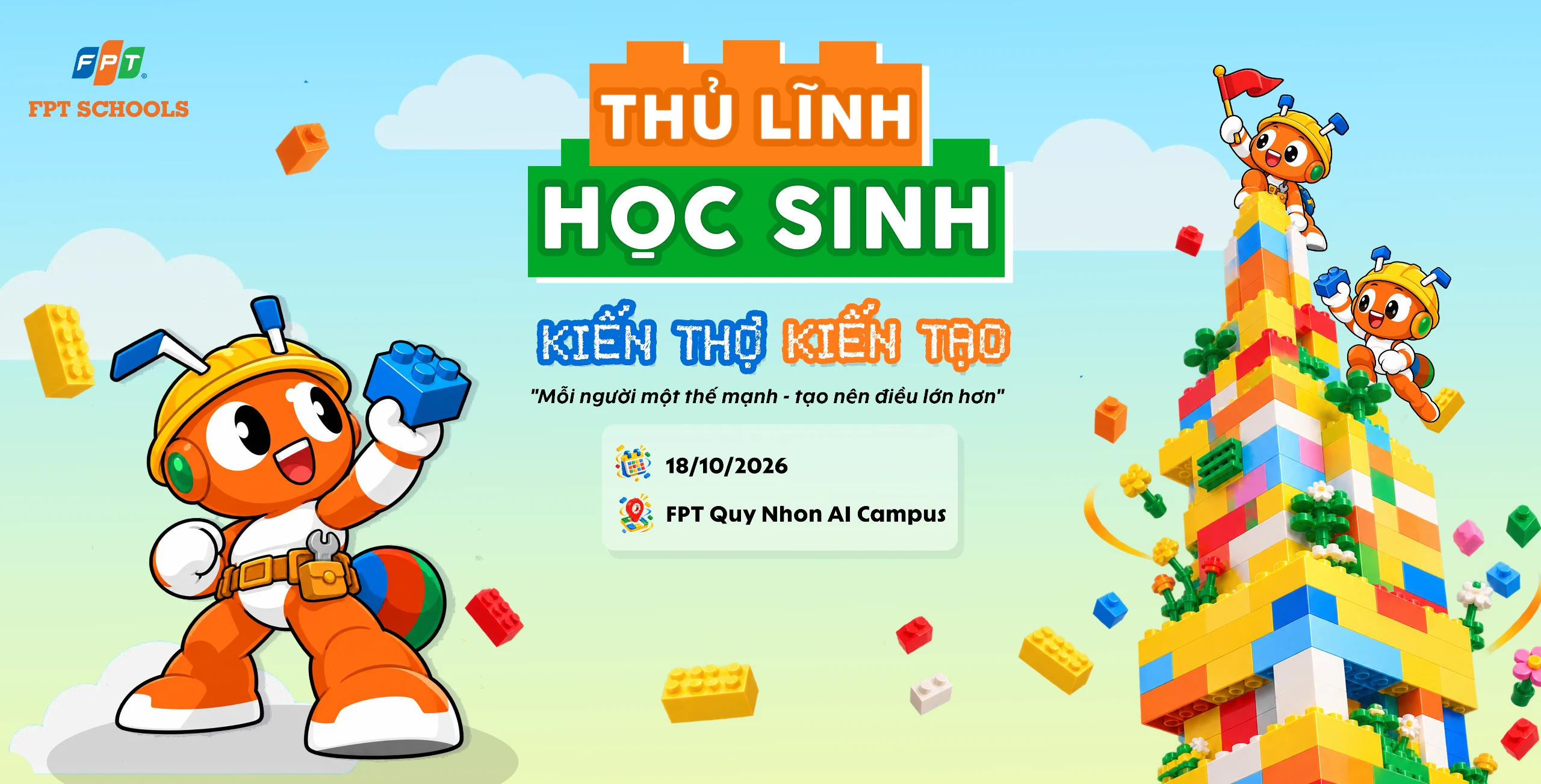 Thủ lĩnh Học sinh 2026 – Kiến Thợ Kiến Tạo tại FSchool Quy Nhơn | FPT Schools