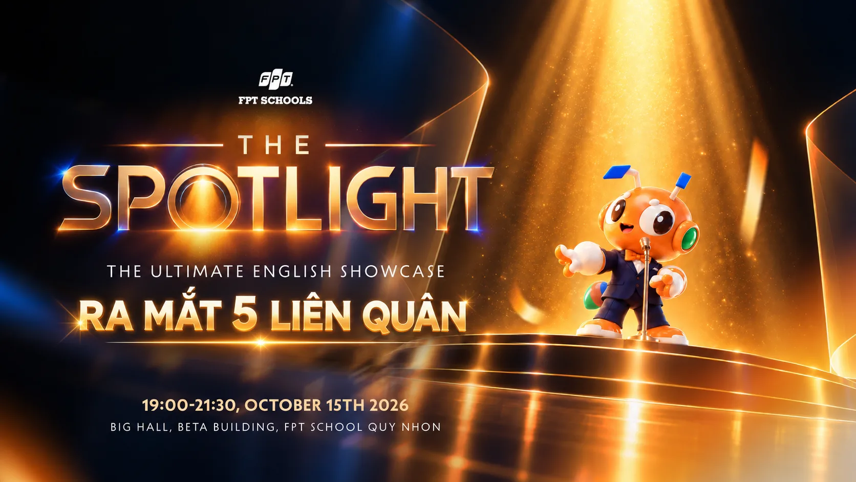 The Spotlight 2026 – Chính thức lộ diện 5 liên quân | FPT Schools