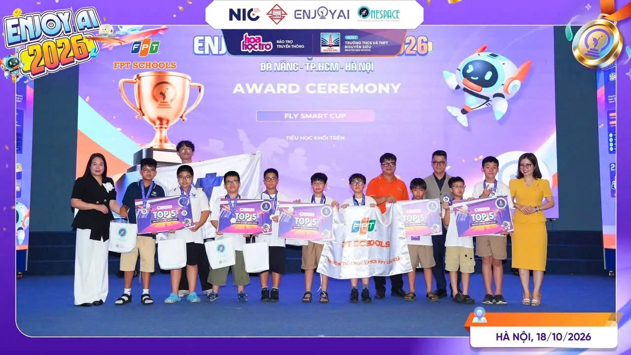 FPT School Bắc Ninh tỏa sáng tại Enjoy AI 2026: Cả 4 đội thi xuất sắc giành vé tham dự vòng quốc tế tại Trung Quốc | FPT Schools