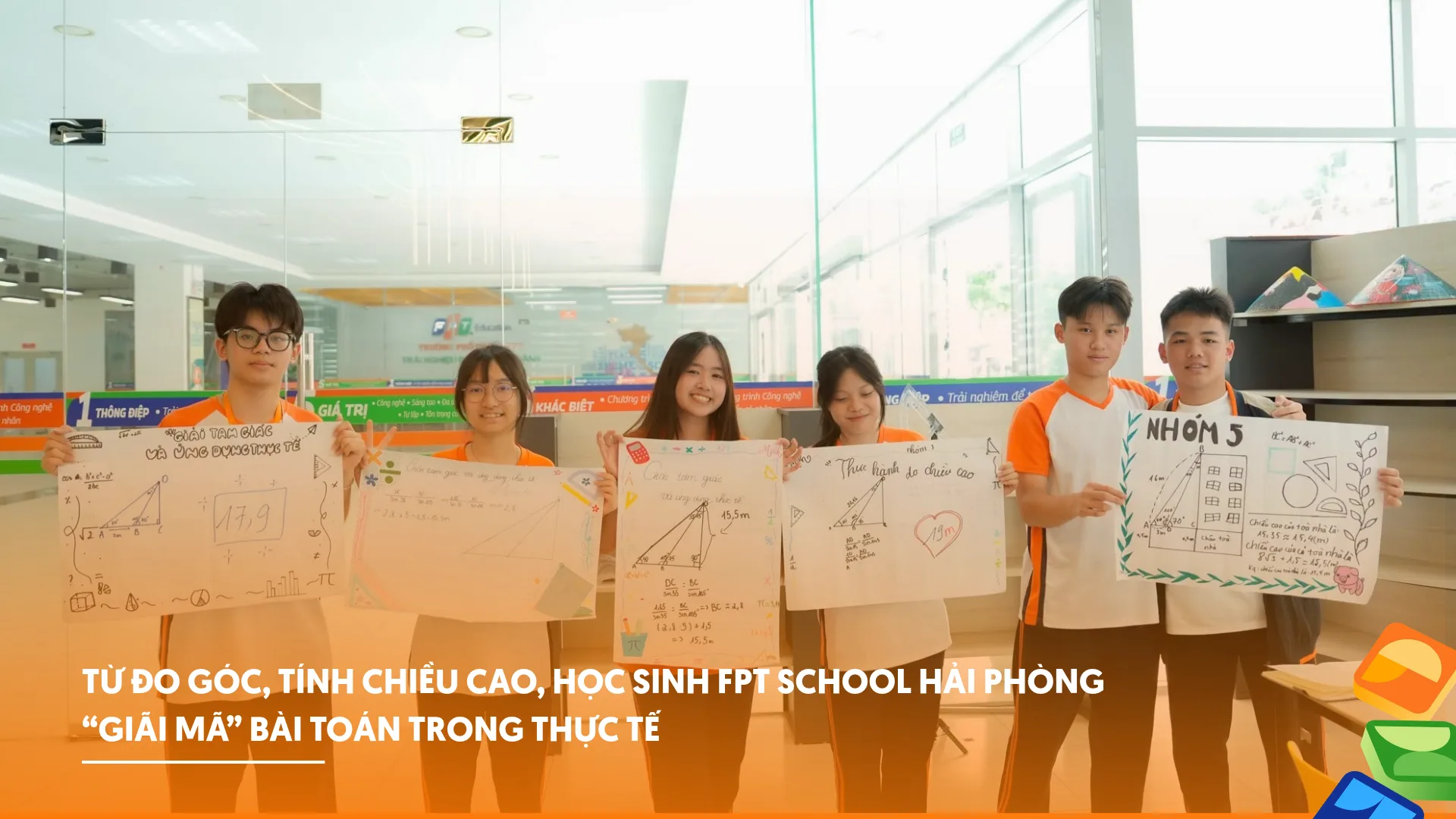 Từ đo góc, tính chiều cao, học sinh FPT School Hải Phòng “giãi mã” bài toán trong thực tế | FPT Schools