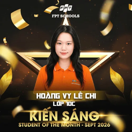 "Lộ diện" những ngôi sao bứt phá: Lớp học xuất sắc và các "Kiến Sáng" dẫn đầu thi đua Tháng 9 tại FPT School Vinh! | FPT Schools