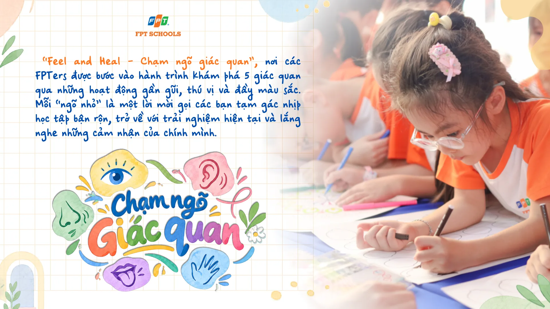 "FEEL AND HEAL - CHẠM NGÕ GIÁC QUAN": Giúp các FPTers lắng nghe bản thân, nuôi dưỡng sức khỏe tinh thần  | FPT Schools