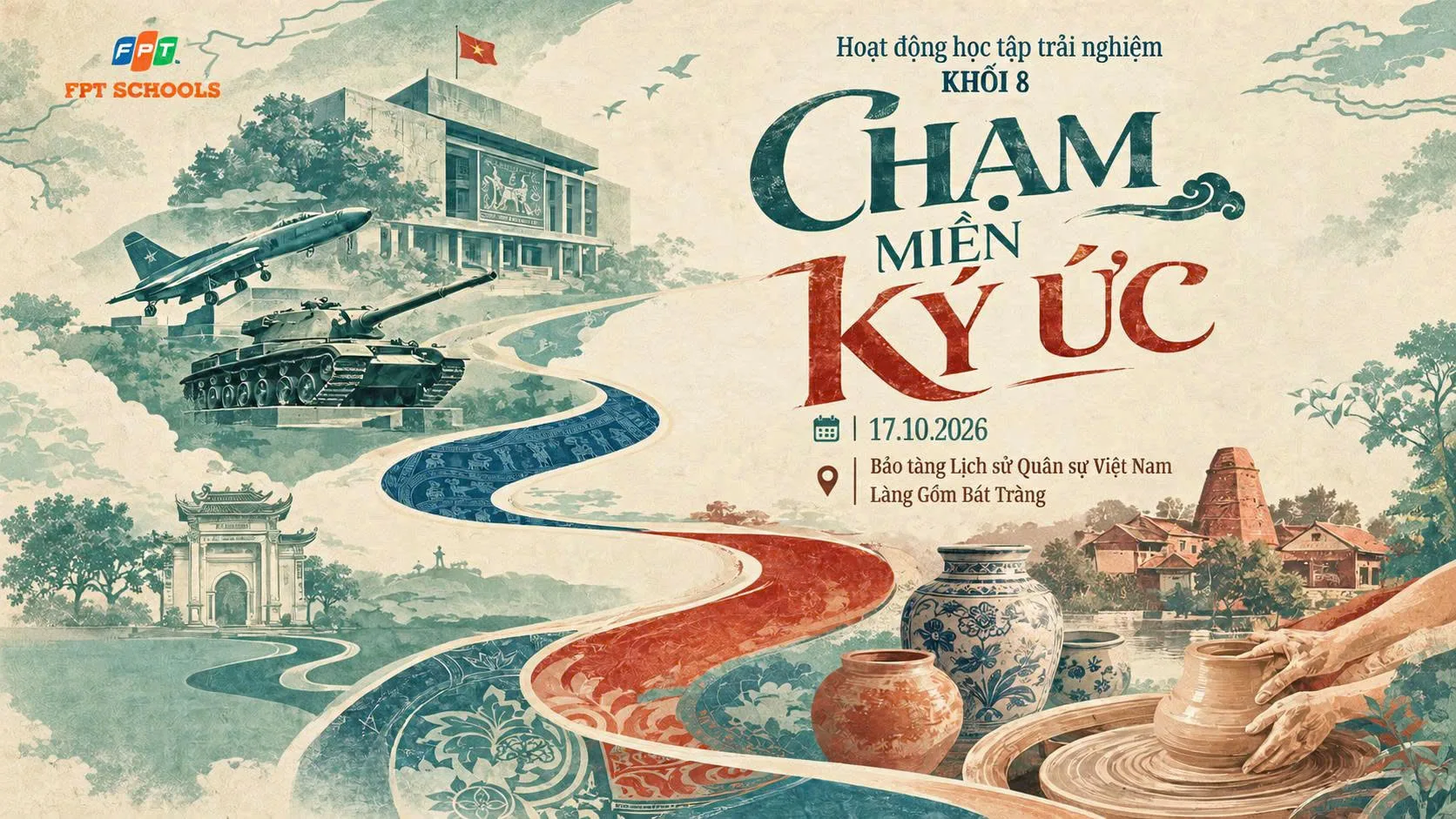 Chạm miền ký ức: hành trình học tập trải nghiệm khối 8 FPT School Hải Phòng từ lịch sử dân tộc | FPT Schools