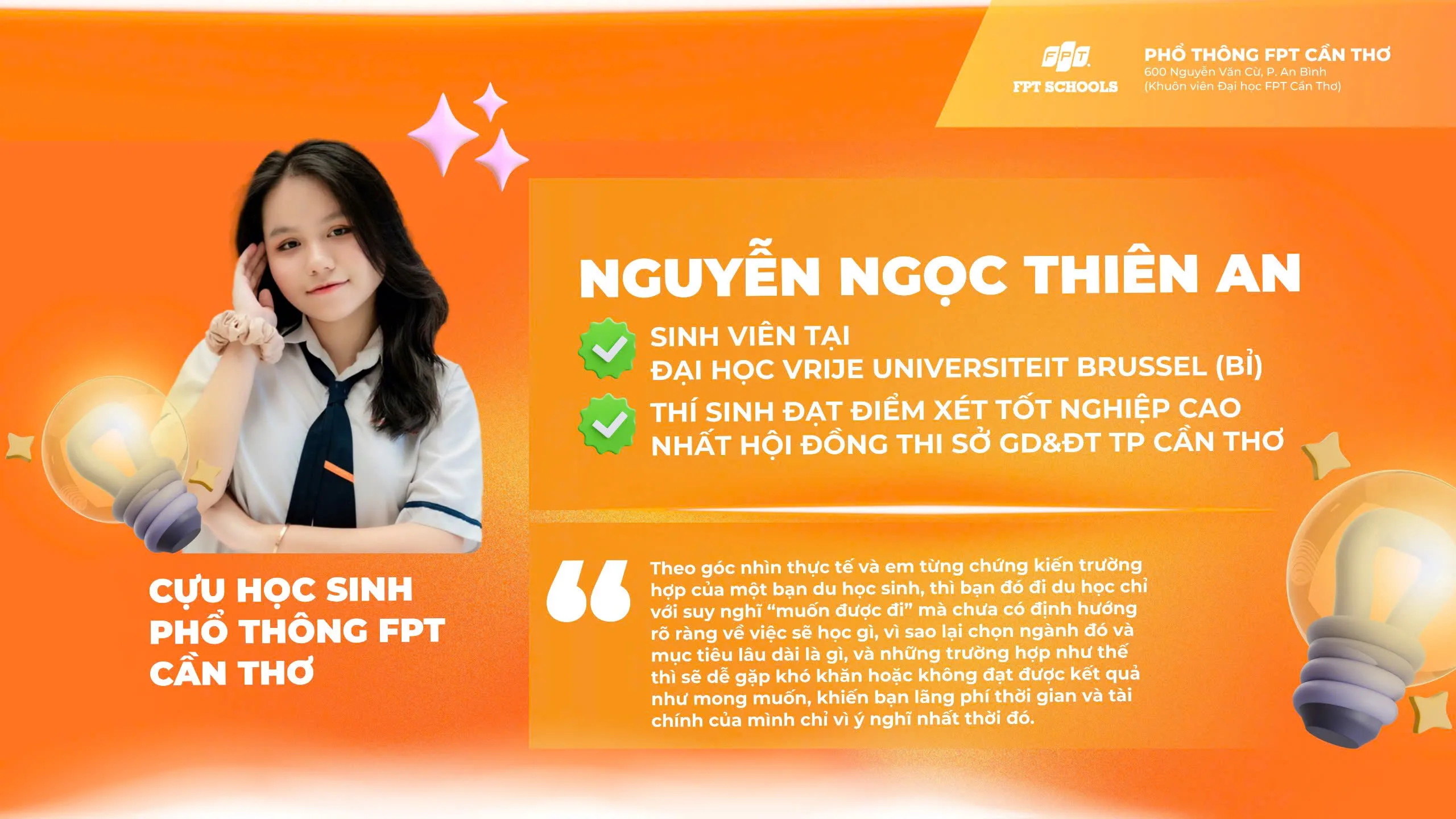 Nguyễn Ngọc Thiên An - Cựu học sinh Phổ Thông FPT Cần Thơ tự tin bản lĩnh trên hành trình vươn mình ra thế giới lớn | FPT Schools